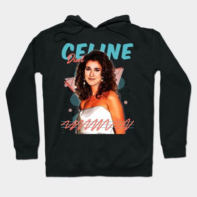 Retro Vintage Celine Dion 80s Fan Art Design Hoodie by Nandin Putri